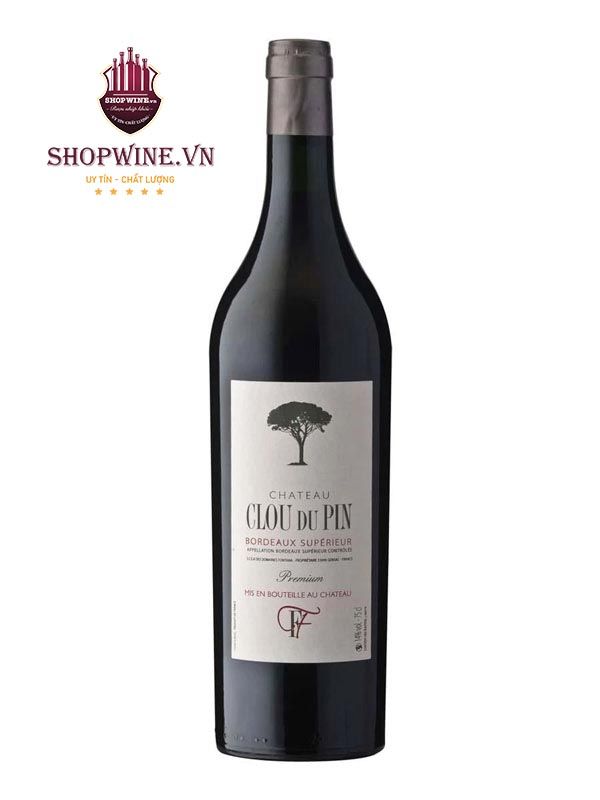 Rượu Vang Chateau Clou Du Pin Bordeaux Supérieur Premium