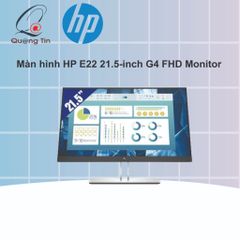 Màn hình HP E22 21.5-inch G4 FHD Monitor/ 3Y