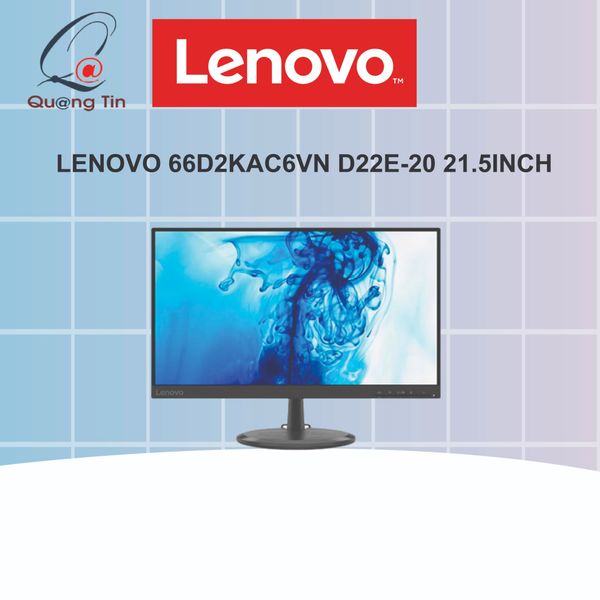 Màn hình Lenovo 66D2KAC6VN D22e-20 21.5Inch