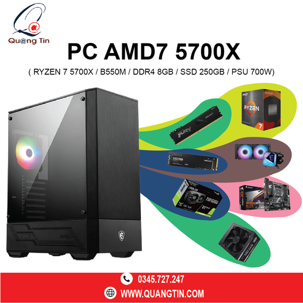 PC AMD7-5700X( Ryzen 7-5700X / B550M / DDR4 8GB / SSD 250GB / PSU 750W)
