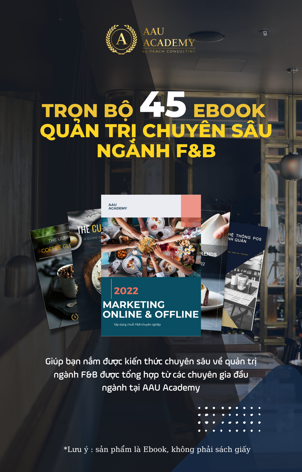 TRỌN BỘ 45 EBOOK QUẢN TRỊ CHUYÊN SÂU NGÀNH F&B