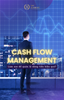 CASH FLOW MANAGEMENT