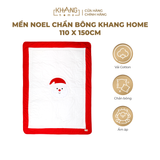  Mền Noel Chần Bông Khang Home 110x150cm 