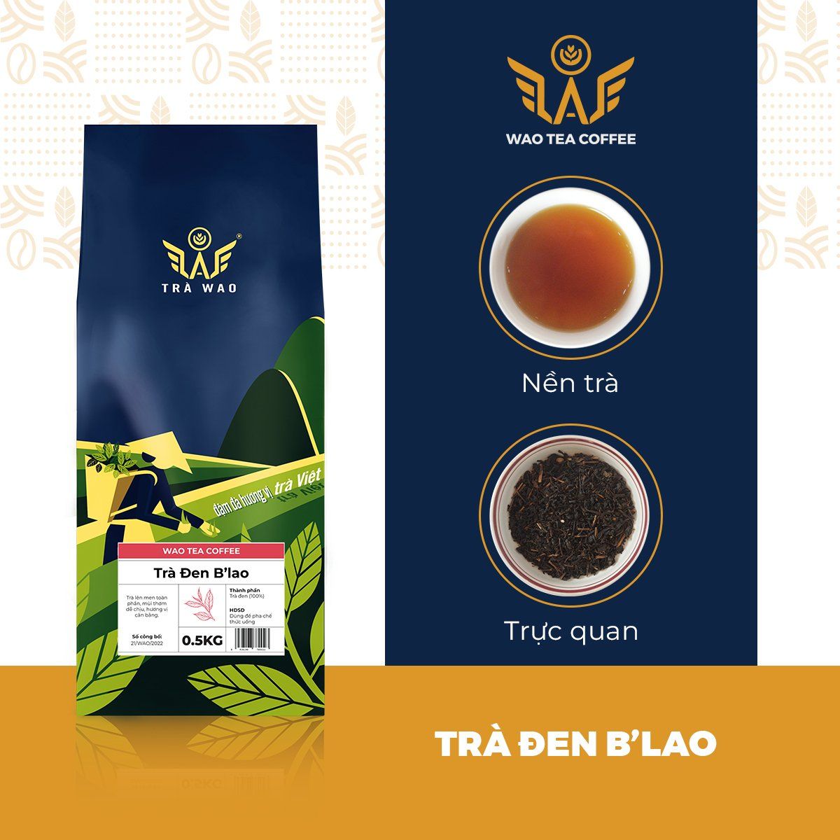  Trà Đen B'Lao WAO (1kg) 