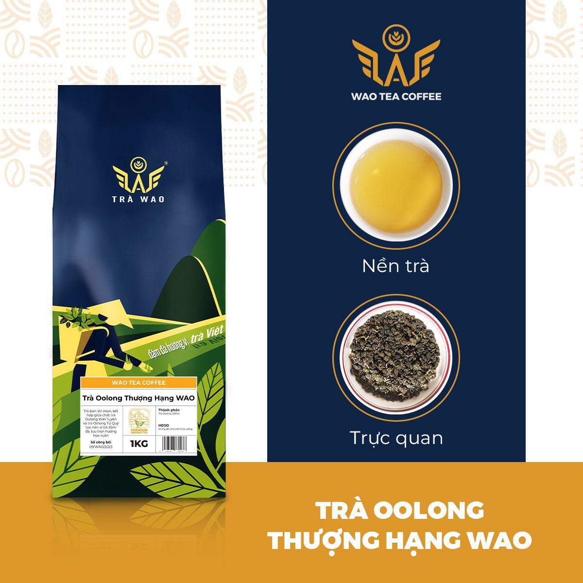 Trà Oolong Thượng Hạng WAO (1kg)