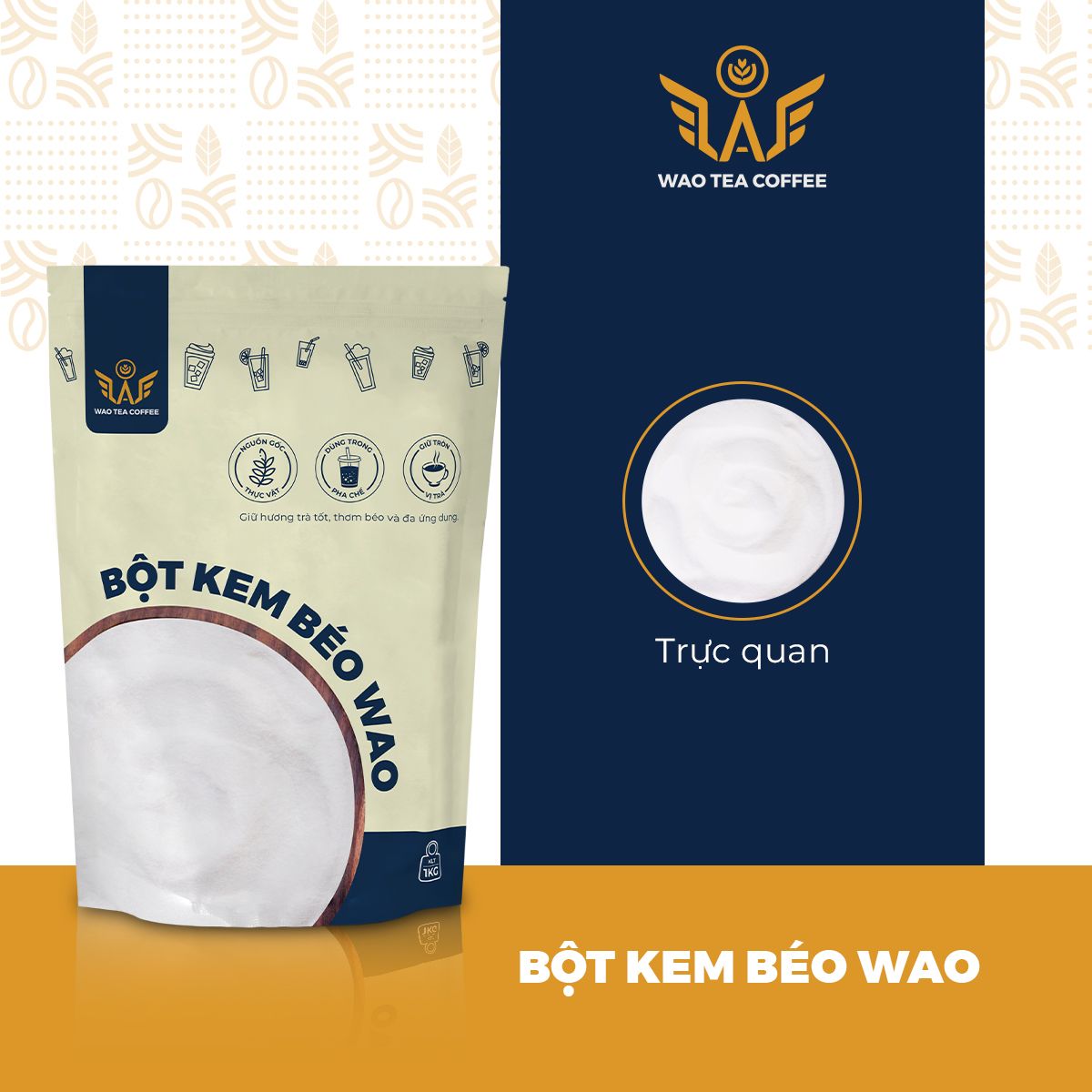 Bột Kem Béo WAO (1kg)
