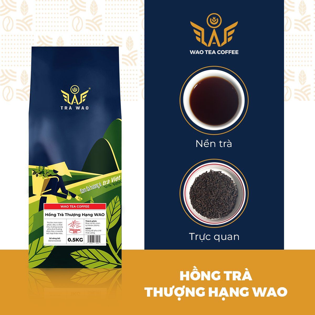 Hồng Trà Thượng Hạng WAO (1kg)
