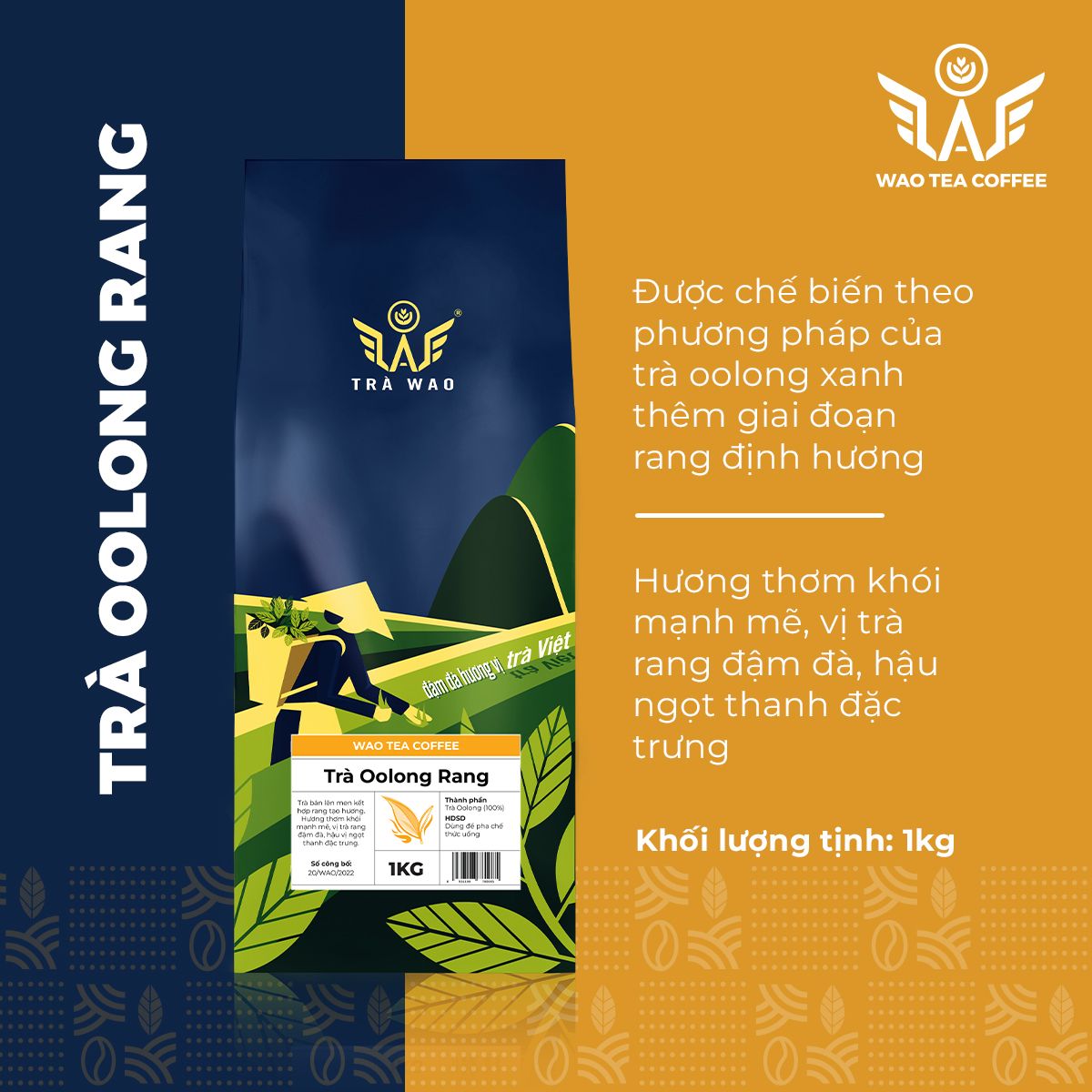  Trà Oolong Rang WAO (1kg) 