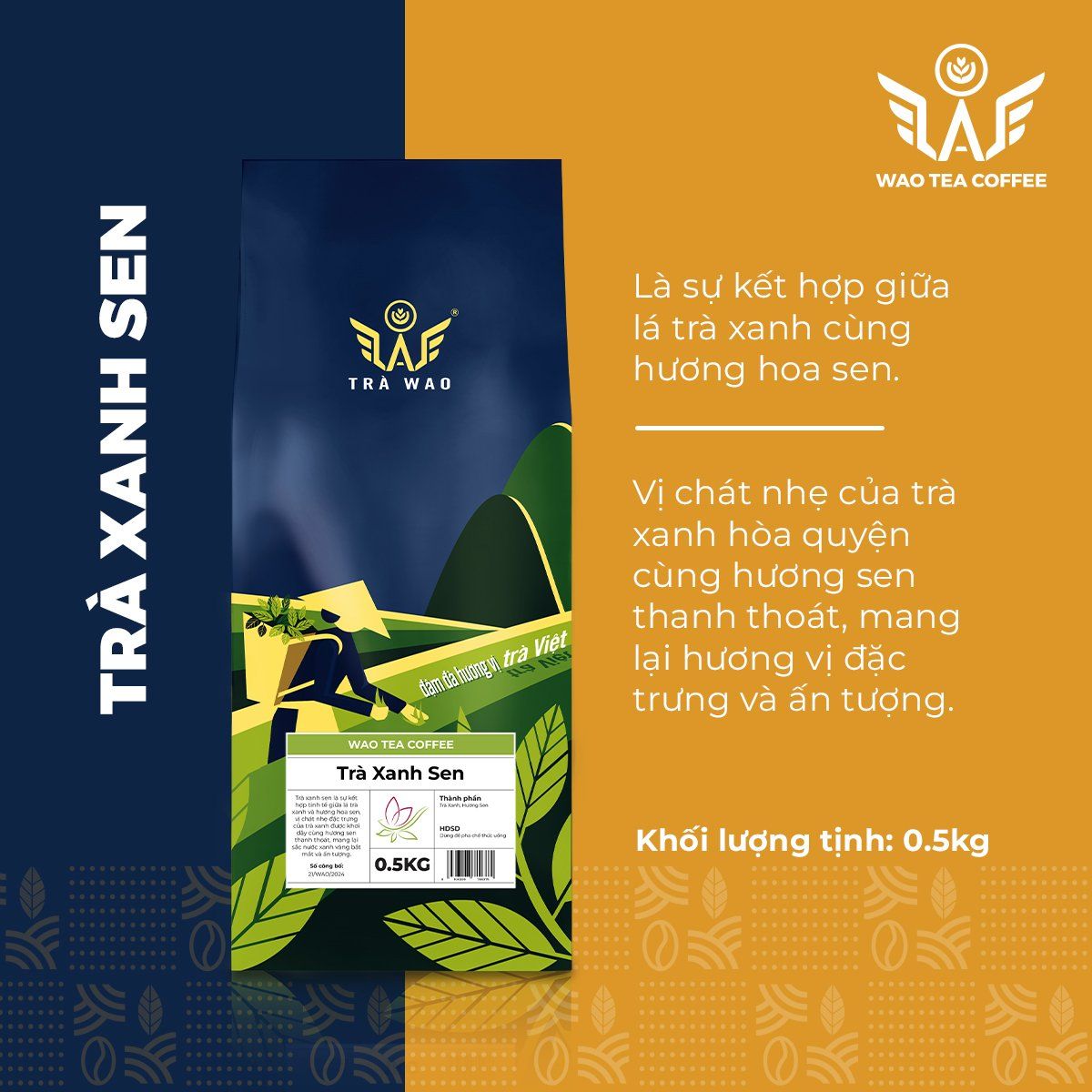 Trà Xanh Sen WAO (0,5Kg)