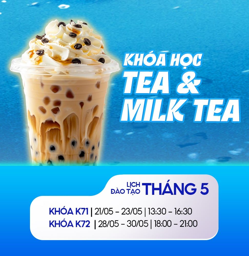 Khóa Học Tea & Milk Tea