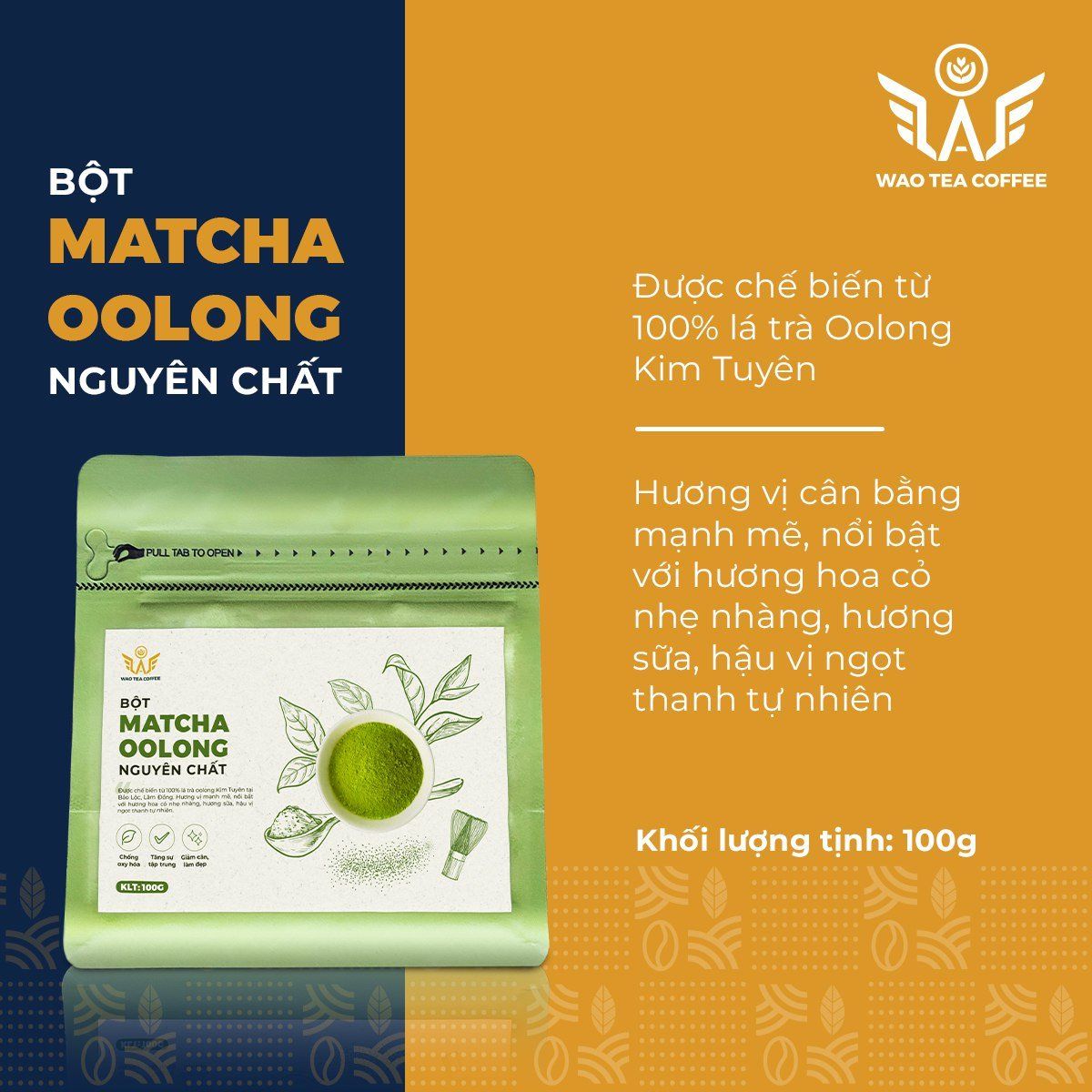Bột Matcha Oolong Nguyên Chất WAO (100g)