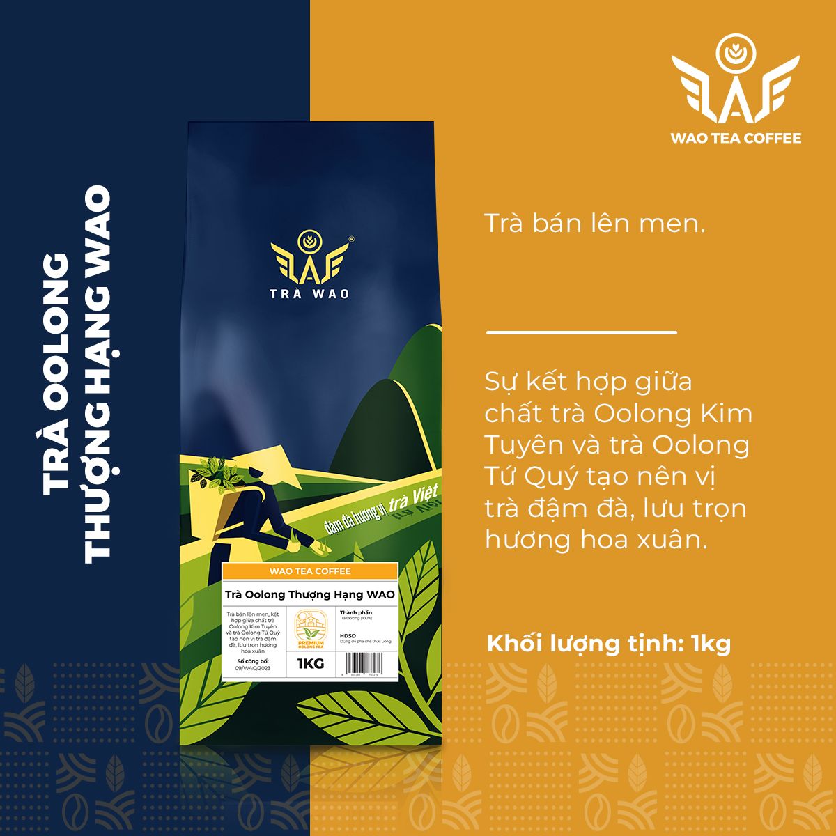 Trà Oolong Thượng Hạng WAO (1kg)
