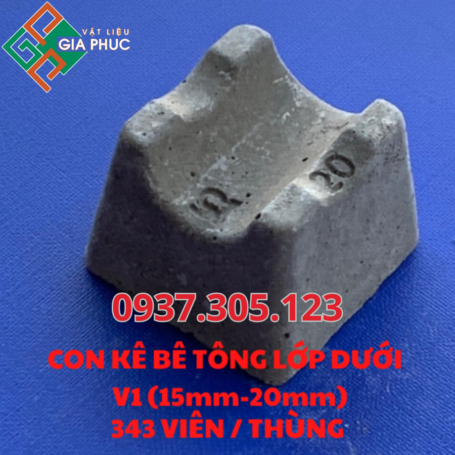 CON KÊ BÊ TÔNG SÀN LỚP DƯỚI V1 - CỤC KÊ BÊ TÔNG V1 ( 1.5cm - 2cm ) MAC 600