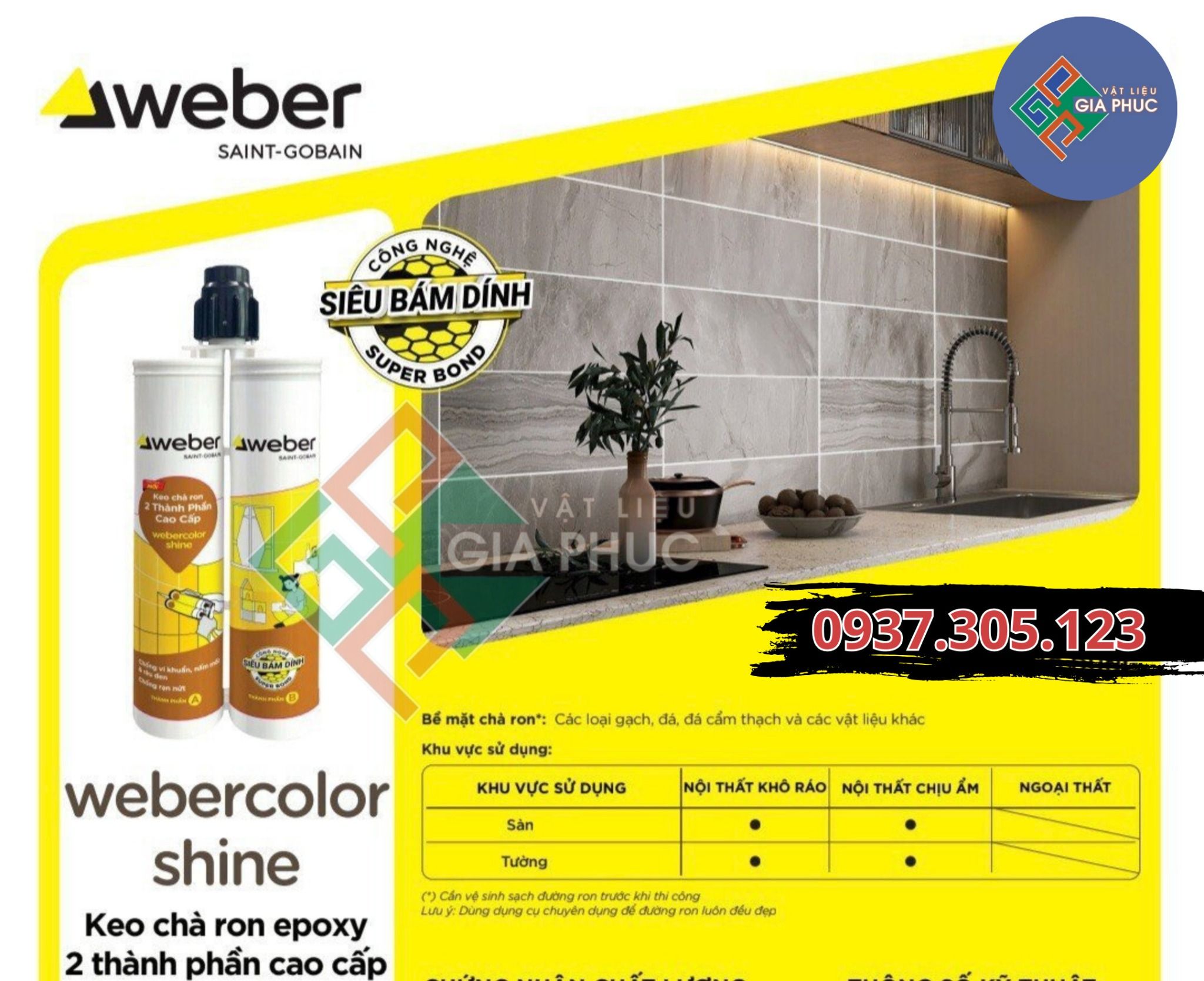 KEO CHÀ RON WEBER 2 THÀNH PHẦN I KEO CHÀ RON WEBER GỐC EPOXY ( KEO CHÀ RON CHỐNG THẤM, CHỐNG Ố, CHỐNG PHAI MÀU )