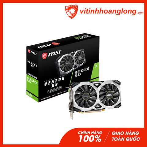  Card màn hình VGA Msi GTX 1660 6GB GDDR5 Ventus XS OCV1 Edition 