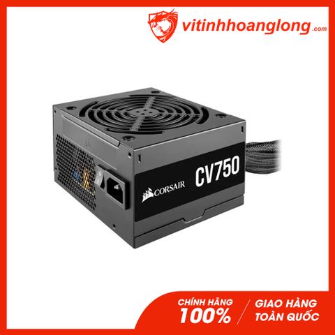  Nguồn máy tính Corsair CV750 750W 80 Plus Bronze 