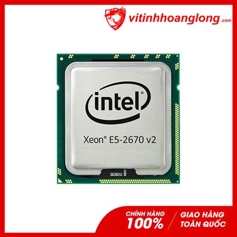  CPU Intel Xeon E5 2670 V2 Socket LGA 2011, 2.5GHz 10 Nhân 20 Luồng, Cache 25MB 