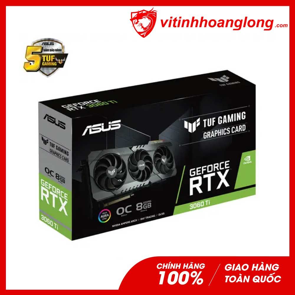 Card màn hình VGA Asus Geforce RTX 3060Ti Tuf Gaming OC 8GB GDDR6X