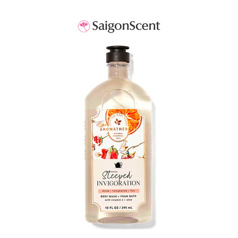 Sữa tắm thư giãn Bath & Body Works Aromatherapy Body Wash STEEPED INVIGORATION | Rose - Tangerine - Tea 295mL
