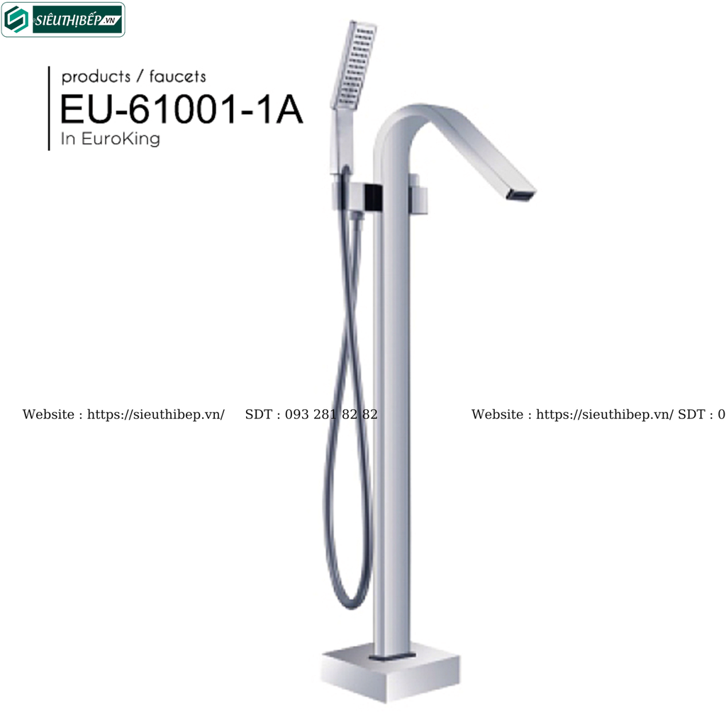 Vòi bồn tắm Euroking EU - 61001 / EU - 61001 - 1 / EU - 61001 - 1A