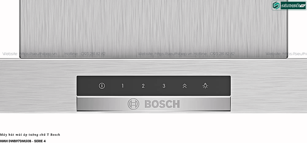 Máy hút mùi Bosch HMH DWB97DM50B - Serie 4 (Áp tường chữ T)