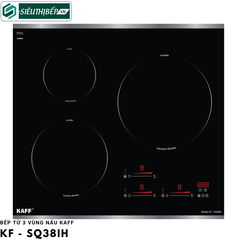 Bếp từ Kaff KF - SQ38IH (3 vùng nấu- Inverter tiết kiệm điện)