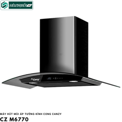 Máy hút mùi Canzy CZ M6770 (Áp tường - kính cong)