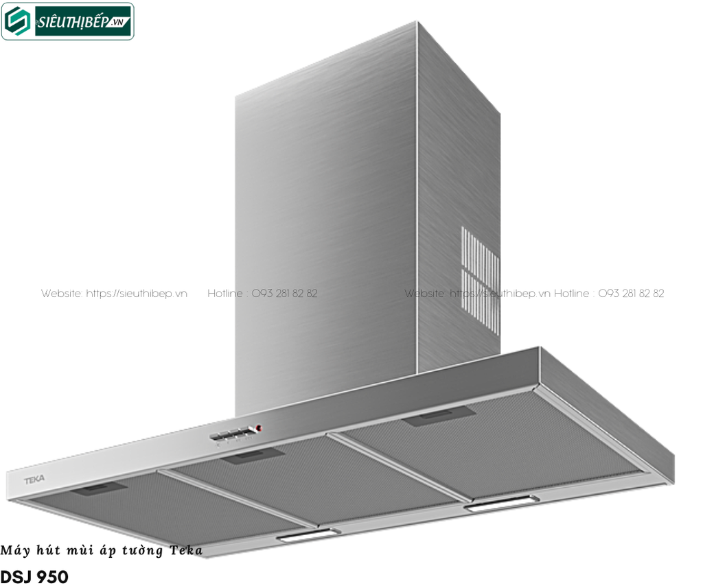 Máy hút mùi Teka DSJ 750 / DSJ 950 (Áp tường - Chữ T)