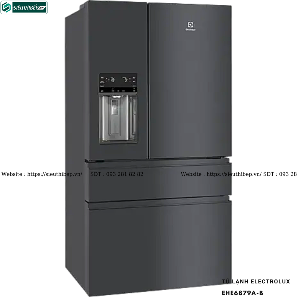 Tủ lạnh Electrolux EHE6879A-B (Cửa Pháp - 617 lít)