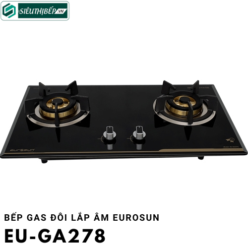 Bếp gas đôi Eurosun EU - GA278