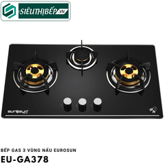 Bếp gas Eurosun EU - GA378  (3 vùng nấu)