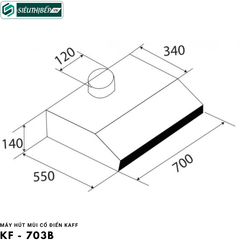 Máy hút mùi Kaff KF - 703B (Cổ điển)