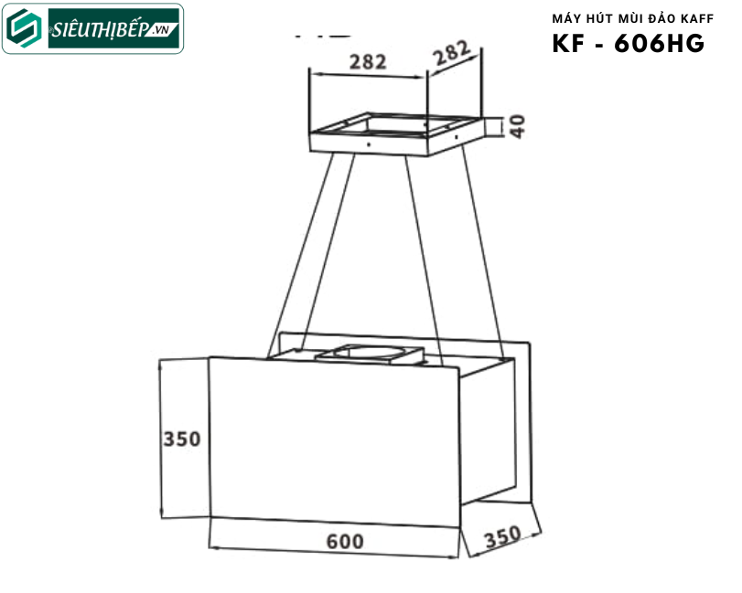 Máy hút mùi đảo Kaff KF - 606HG ( Độc lập - Treo dây)