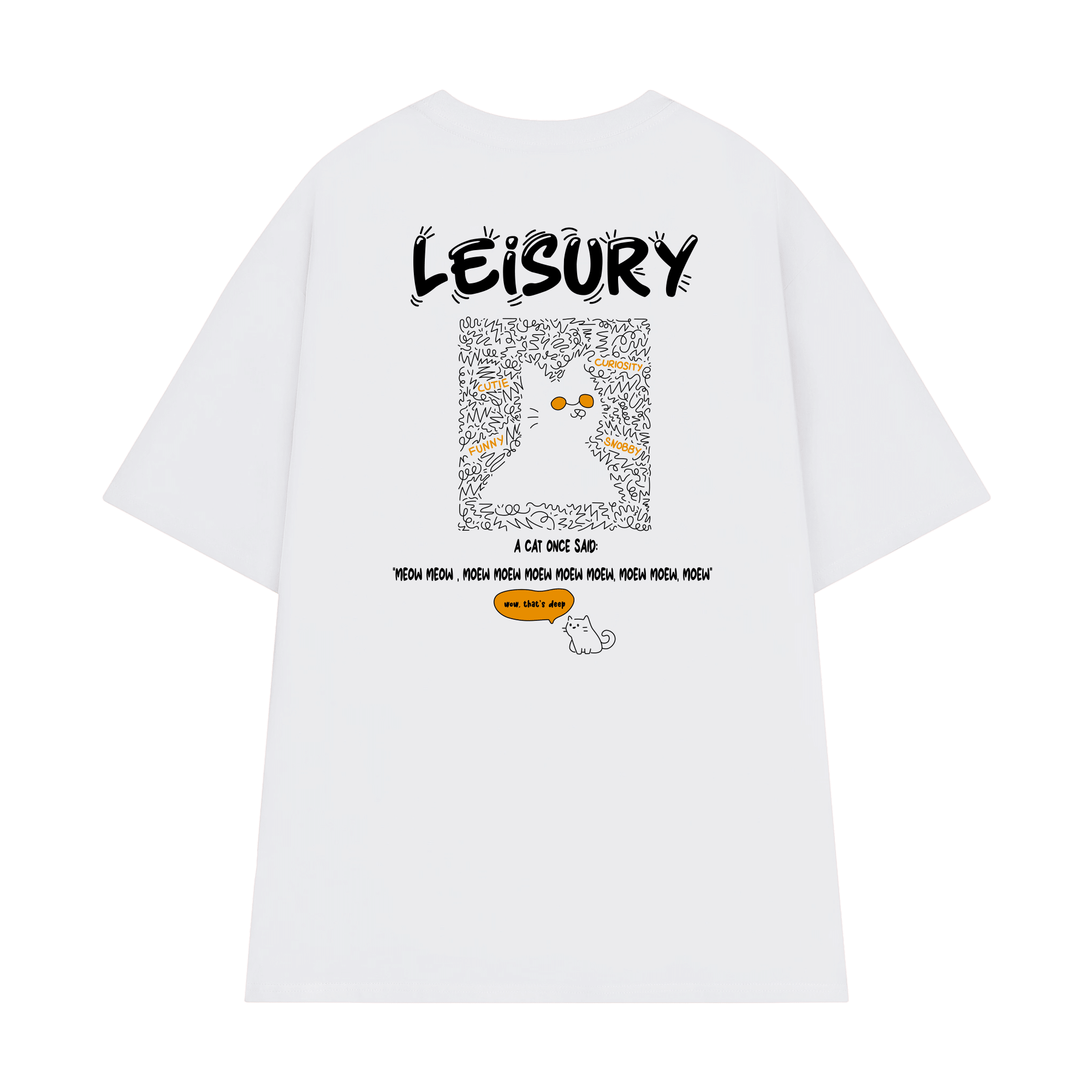 CAT QUOTE T-SHIRT / WHITE