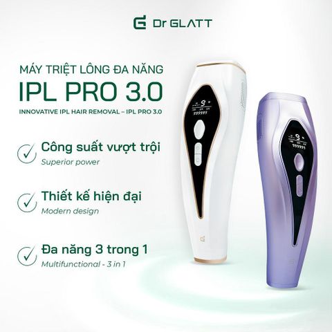 Dr Glatt máy triệt lông IPL Pro 3.0