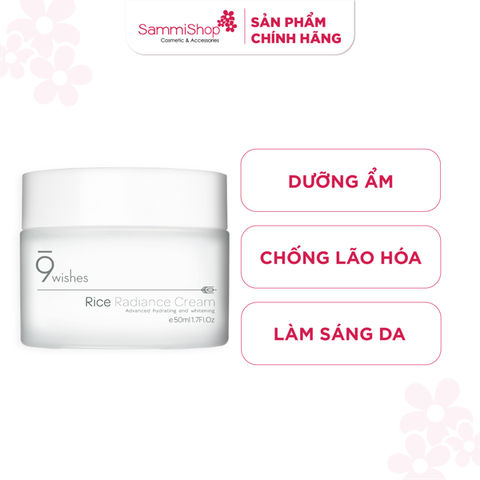 9 Wishes Kem dưỡng Rice Radiance Cream 50ml