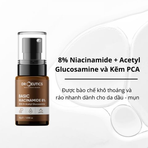 DrCeutics Tinh chất Basic Niacinamide 8% 30g