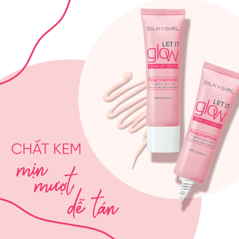 Silkygirl Kem lót nâng tông Let it Glow Tone Up Cream  25ml - 01 Radiant