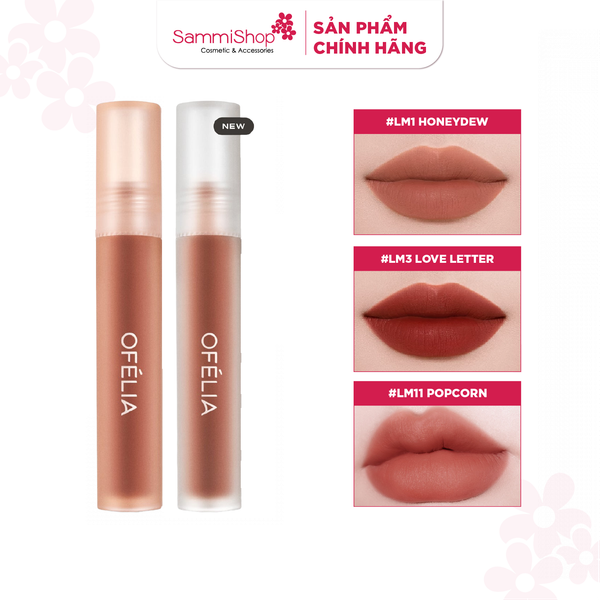 Ofelia Son kem Uncovered Lip Mousse