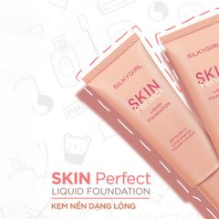 Silky Girl Kem nền Perfect Liquid Foundation