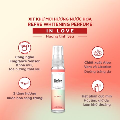 Refre Xịt khử mùi hương nước hoa Hương Tình Yêu Refre Whitening Perfume In Love 30ml + quà