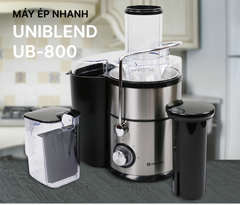 Máy Ép Nhanh UNIBLEND UB - 800