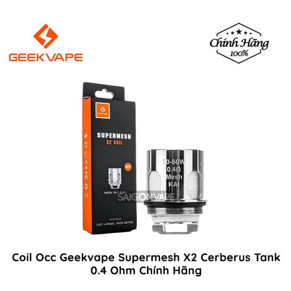 Coil Occ Geekvape Supermesh X2 Cerberus Tank Chính Hãng