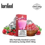  Đầu Pod Dầu Kardinal Lumina Strawberry Candy Chính Hãng 