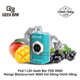  Geek Bar PSG9000 9000 Hơi Mango Blackcurrant Vape Pod Hút 1 Lần Chính Hãng 