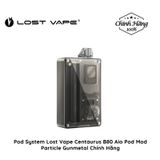  Lost Vape Centaurus B80 AIO Pod Kit Chính Hãng 