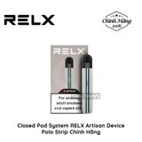  RELX Artisan Device Closed Pod Kit Chính Hãng 