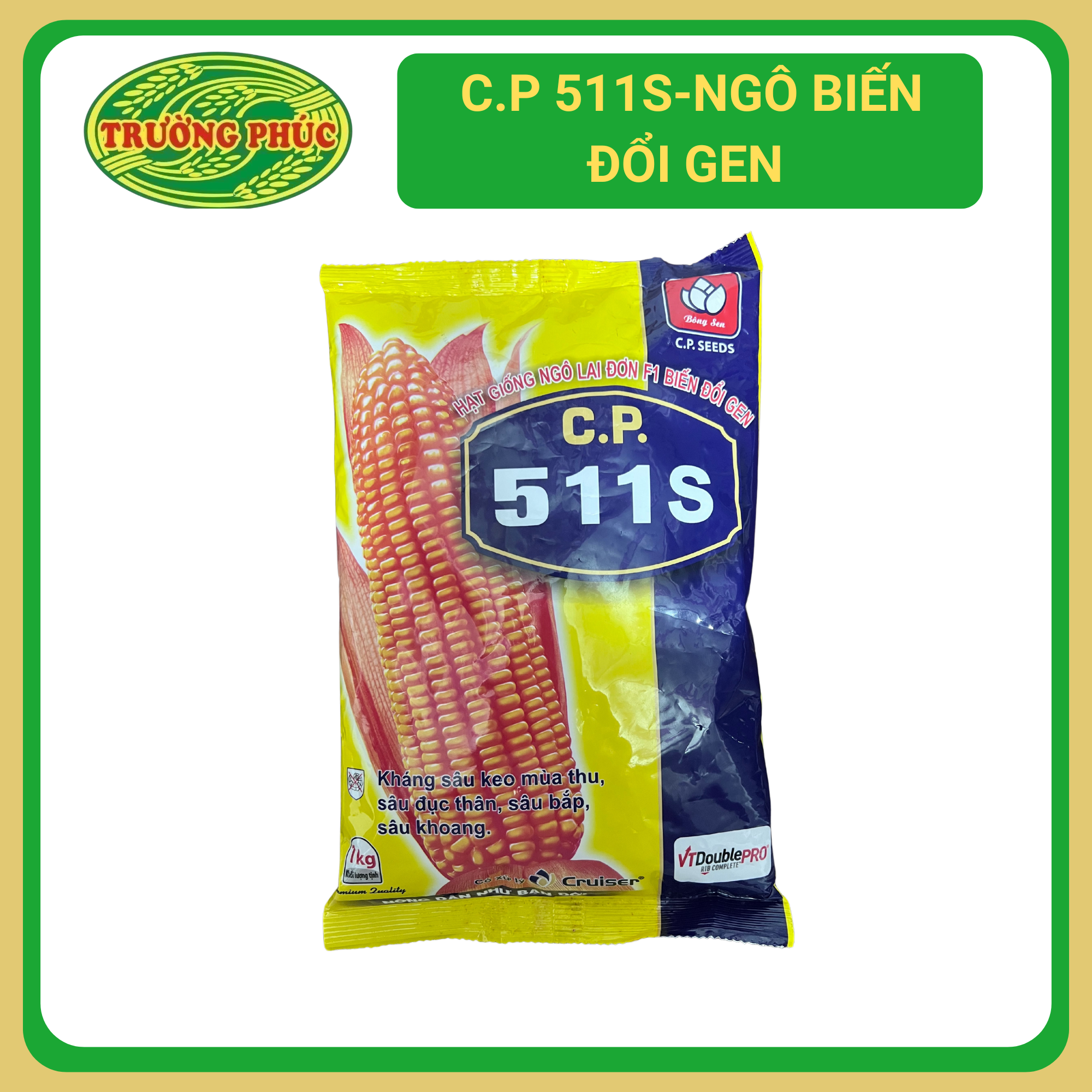 CP 511S - Ngô ( bắp) biến đổi gen