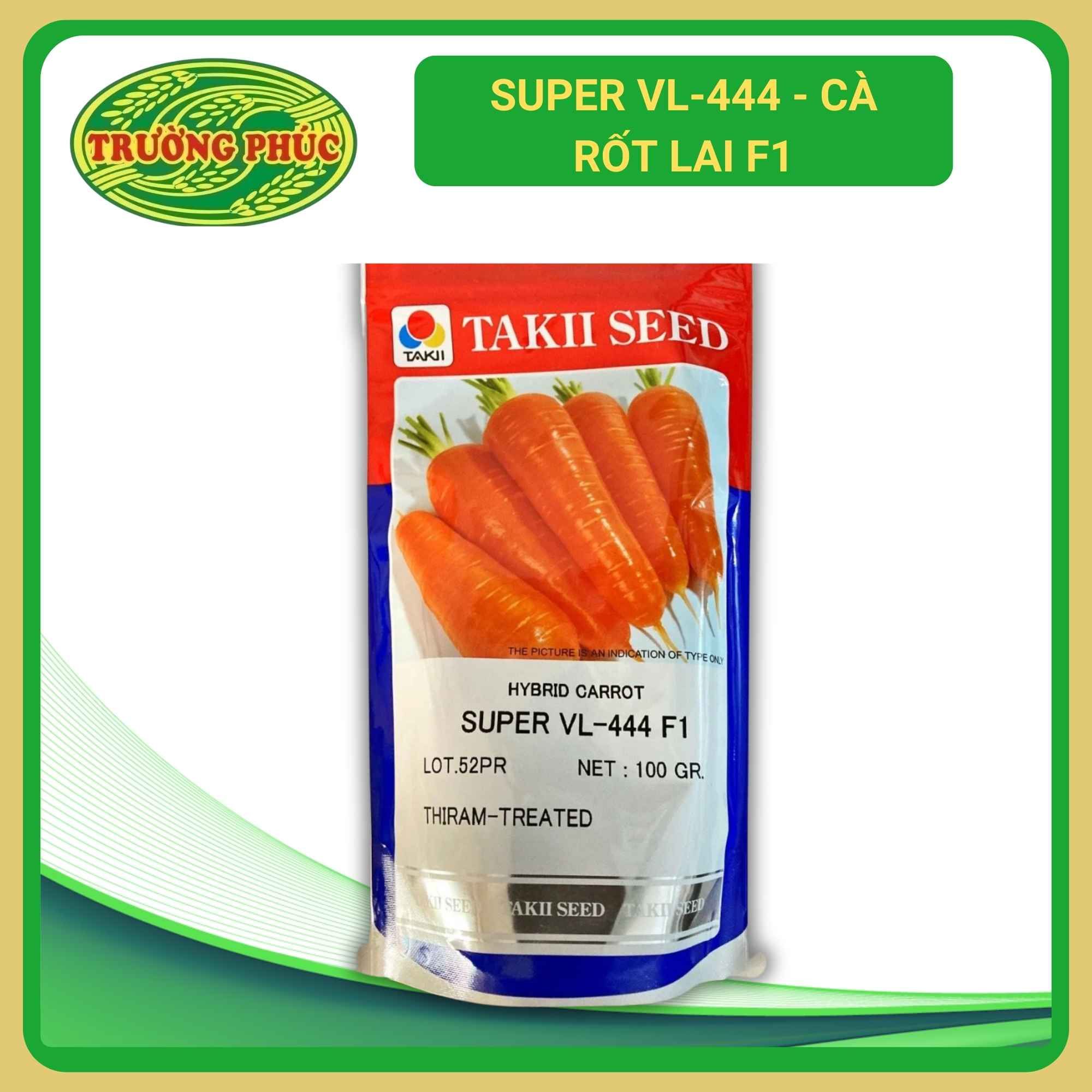Super VL-444 - Cà rốt lai F1 (100g)