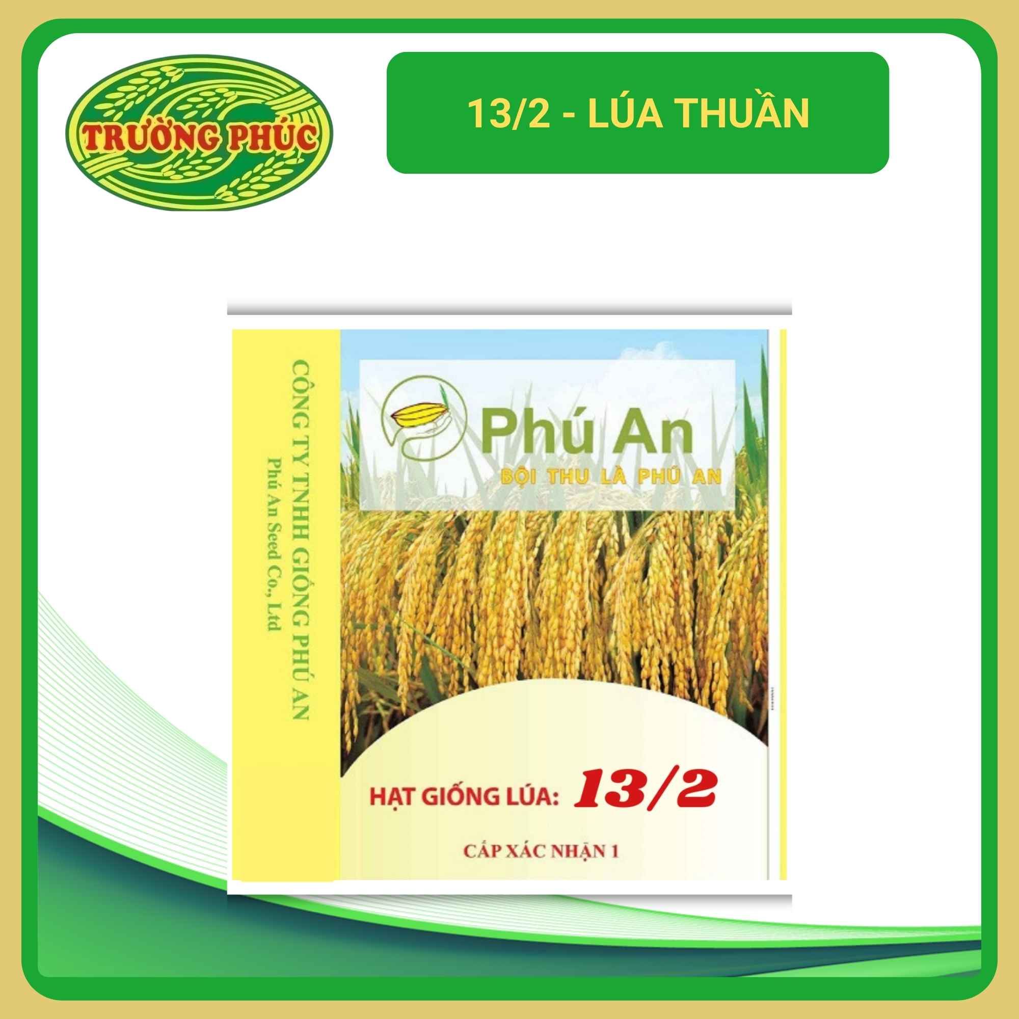 13/2 - Lúa thuần (1 kg)